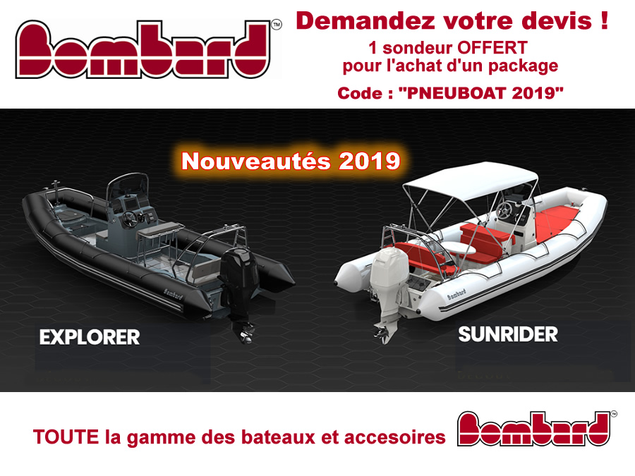 Lire la suite à propos de l’article BOMBARD baisse les prix  de 20%  pour 2019 Explorer  Sunrider Commando  Typhoon , devis ICI