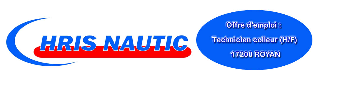 Lire la suite à propos de l’article Offre d\’emploi : Technicien colleur (H/F) – CHRIS NAUTIC